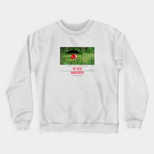 Bangladesh Cricket, T20, Cricket World Cup Crewneck Sweatshirt